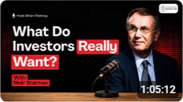 Thumbnail: What do investors really want? With Meir Statman
