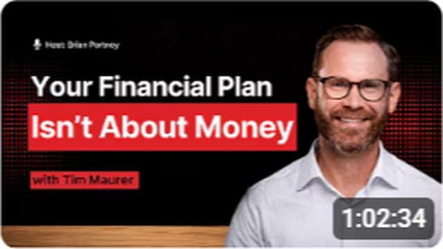 Thumbnail: Your financial plan isn't about money, with Tim Maurer